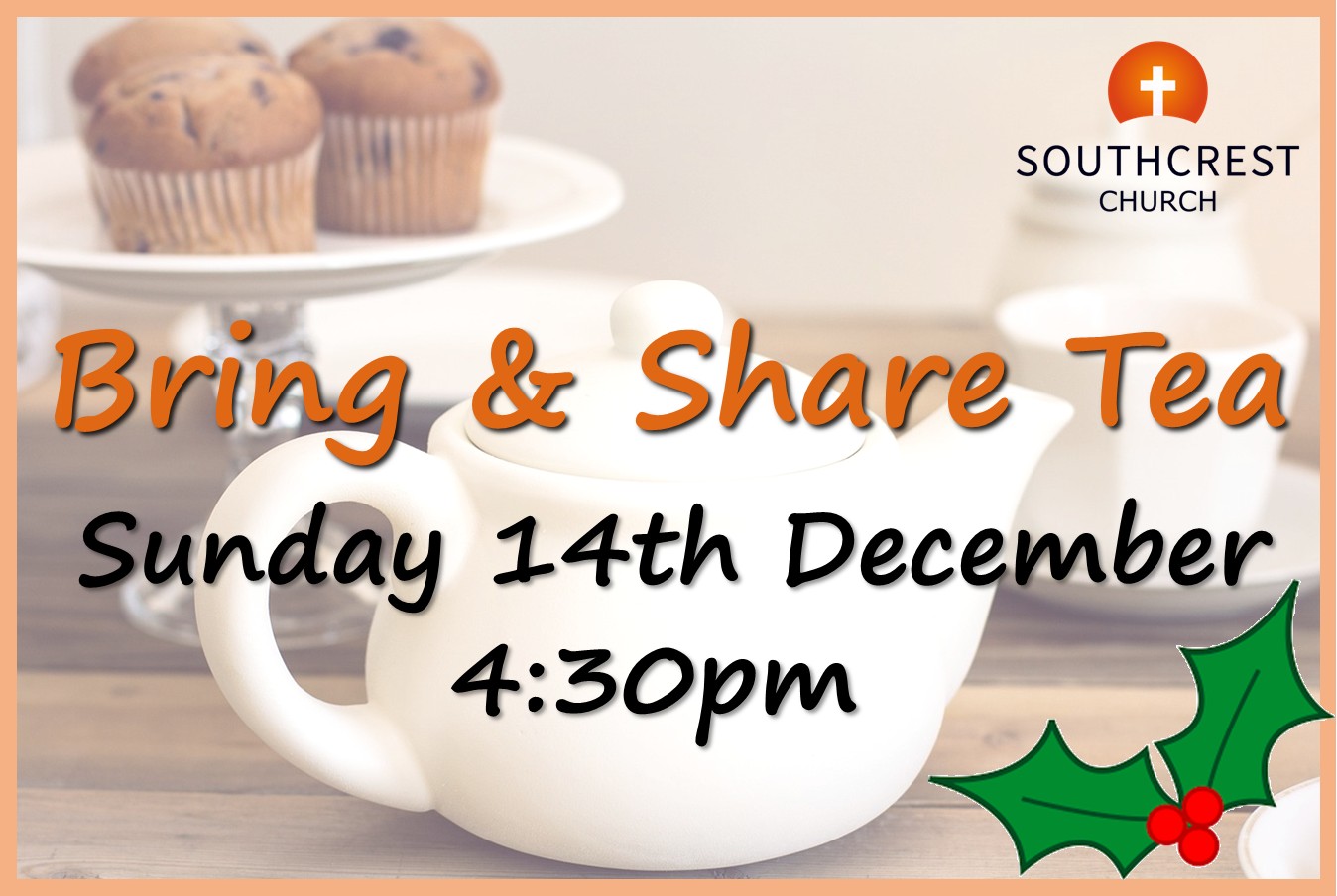 Bring & share tea. 4:30 p.m. 14th December 2025.